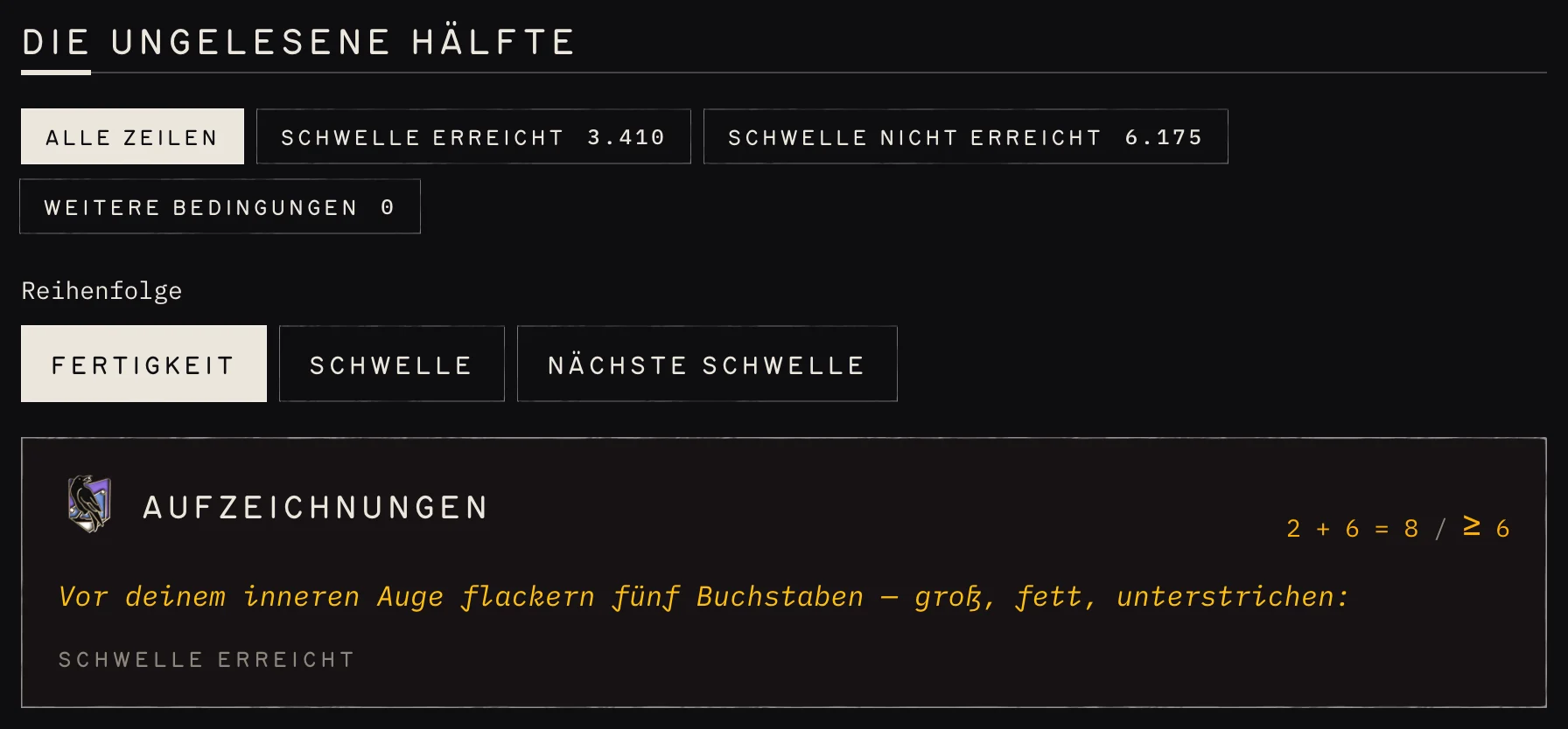 Die ungelesene Hälfte: die Zeilen nach erreichter und nicht erreichter Schwelle gefiltert, nach Fertigkeit sortiert